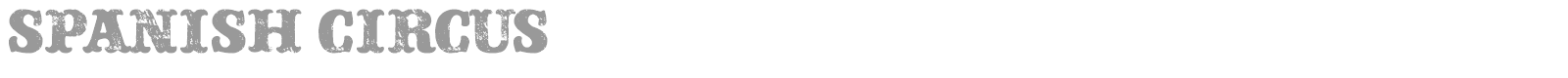 Spanish Circus font preview